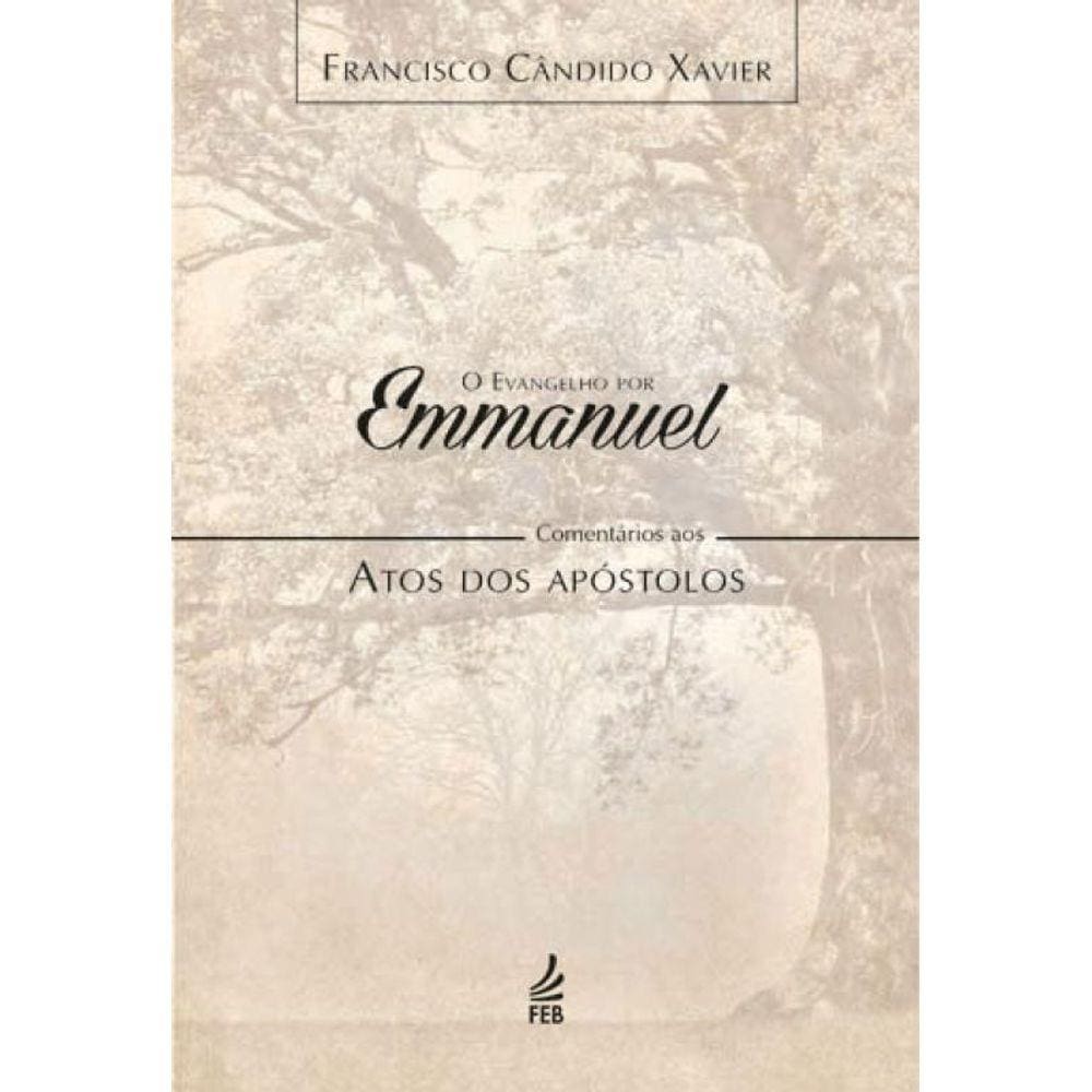 Evangelho Por Emmanuel, O