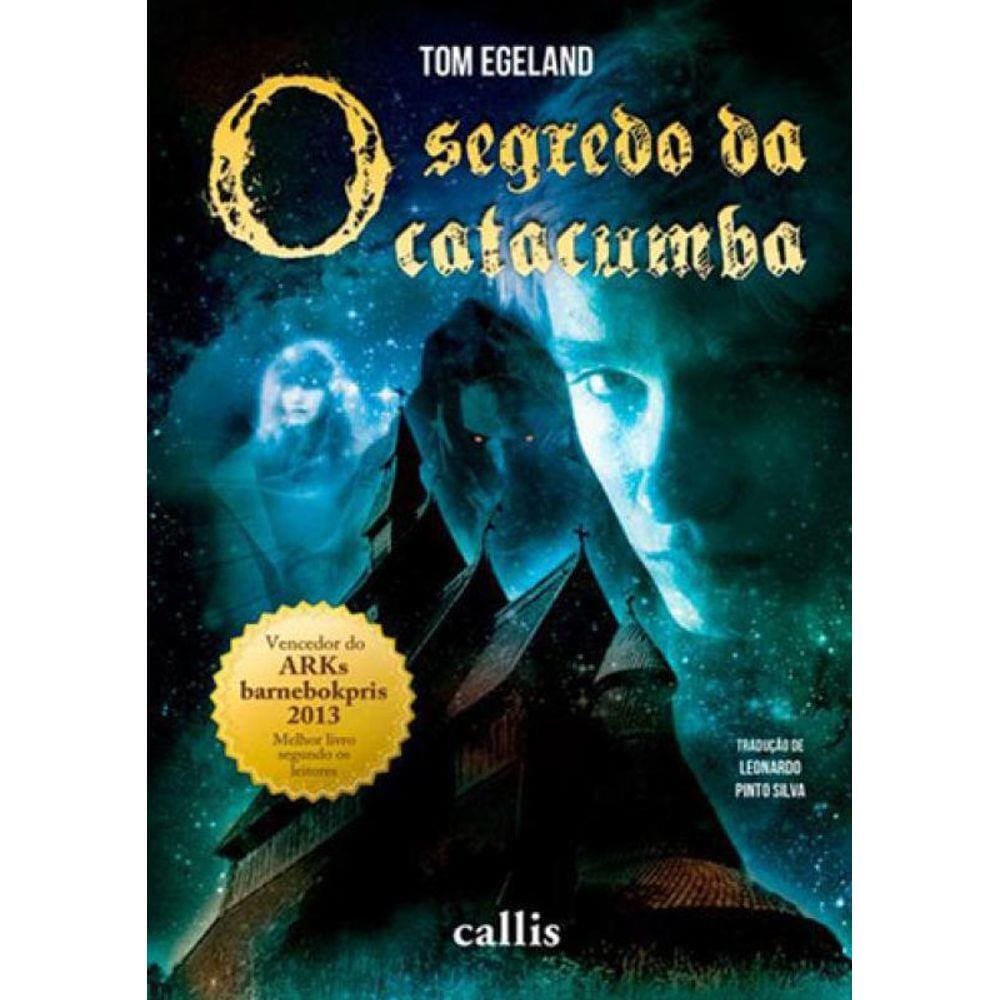 O Segredo Da Catacumba