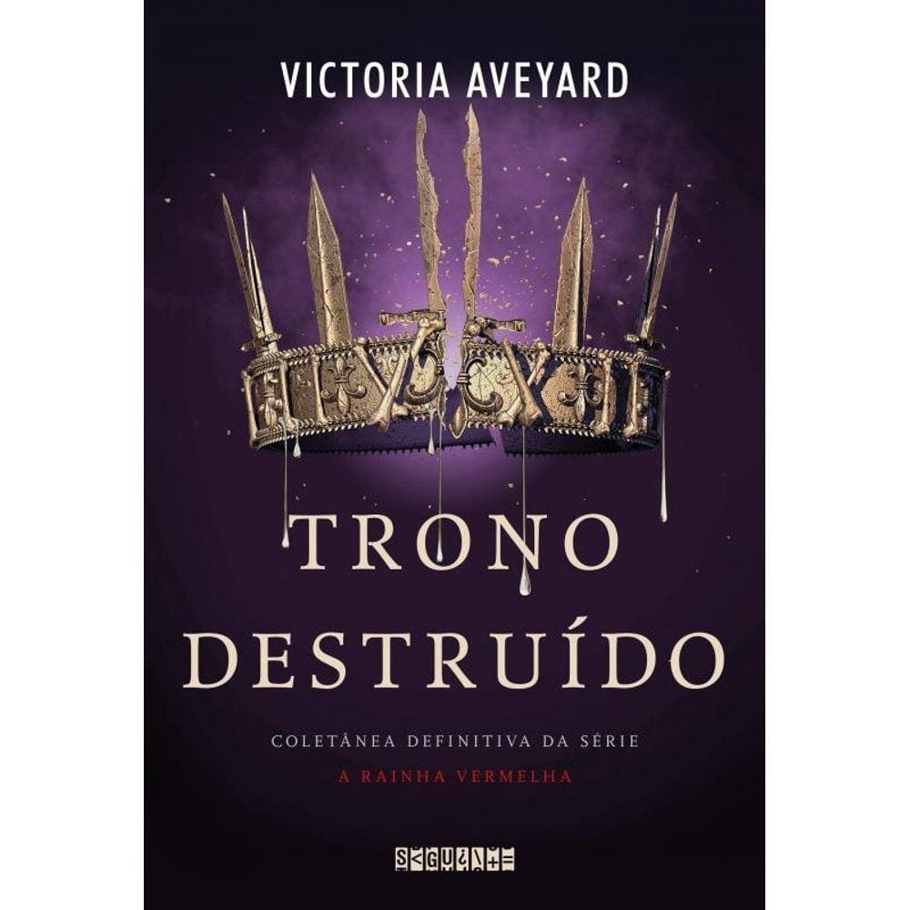 Trono destruído: Coletânea definitiva da série A Rainha Vermelha
