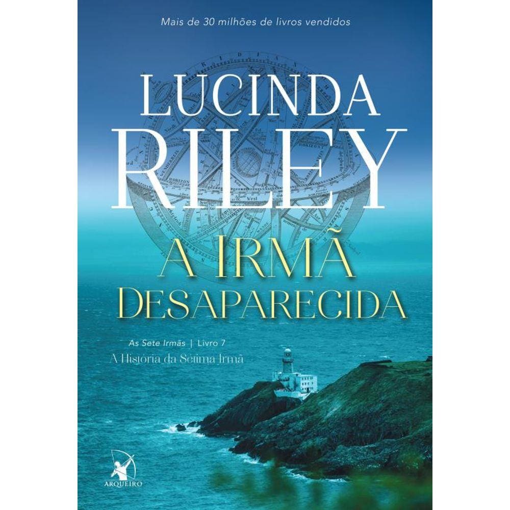 A irmã desaparecida (As Sete Irmãs – Livro 7)