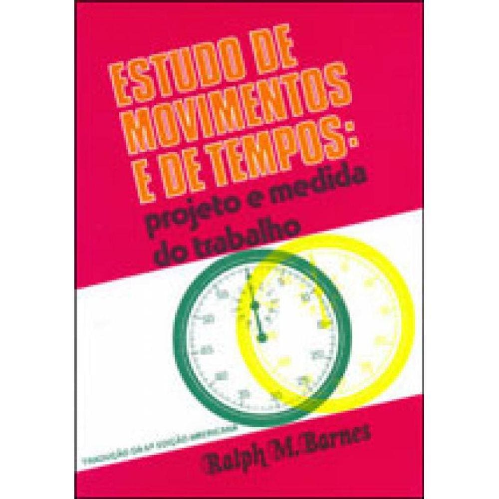 Estudo De Movimentos E De Tempos