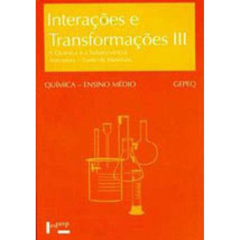 Interaçoes E Transformaçoes Iii - Aluno