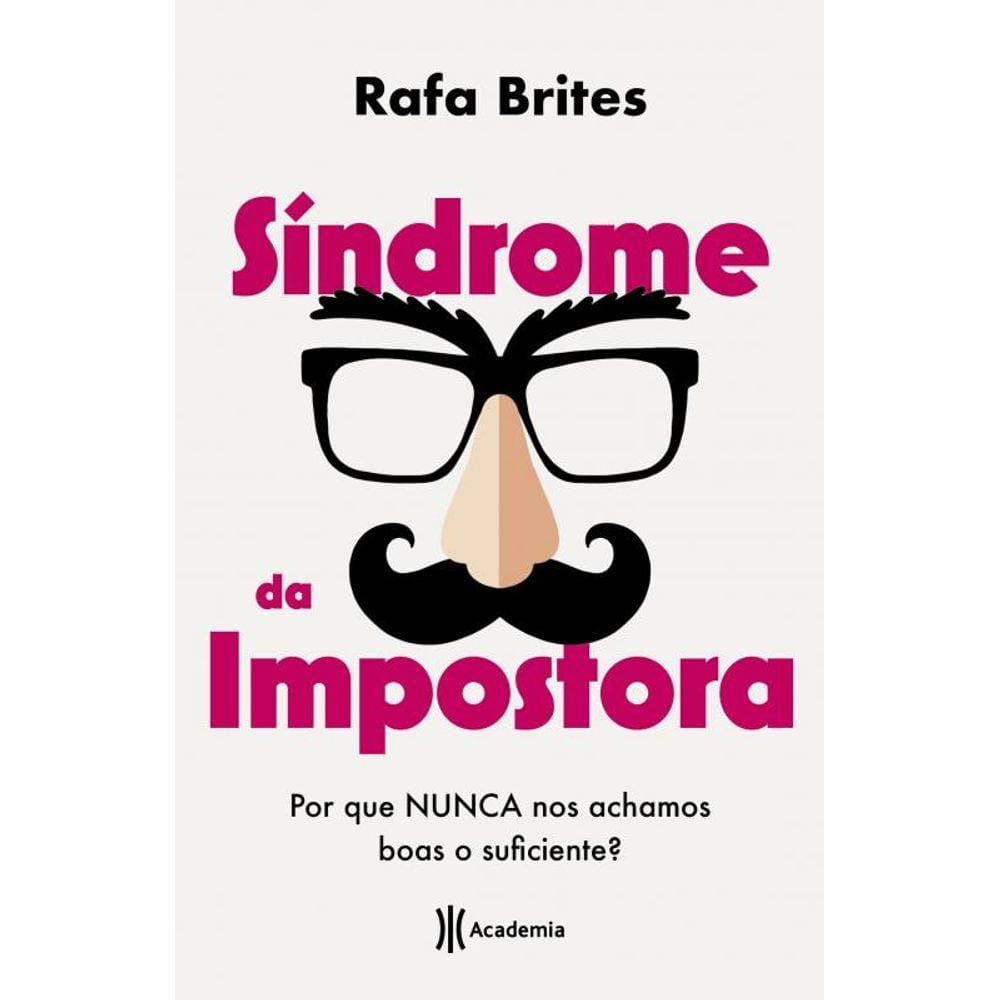 Síndrome da impostora: Por que nunca nos achamos boas o suficiente?
