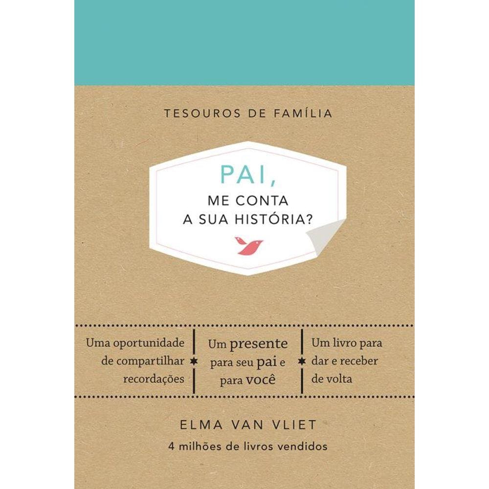 Pai, me conta a sua história?