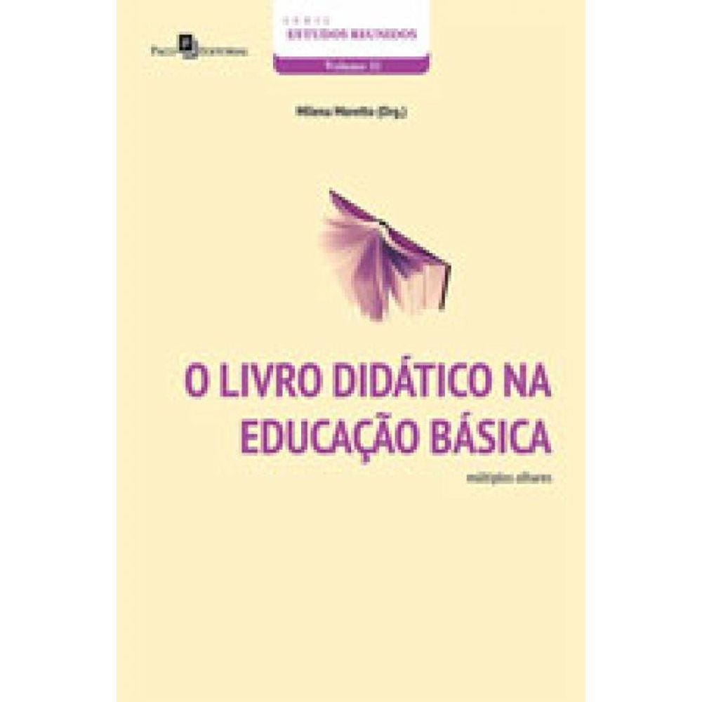 Livro Didatico Na Educaçao Basica, O