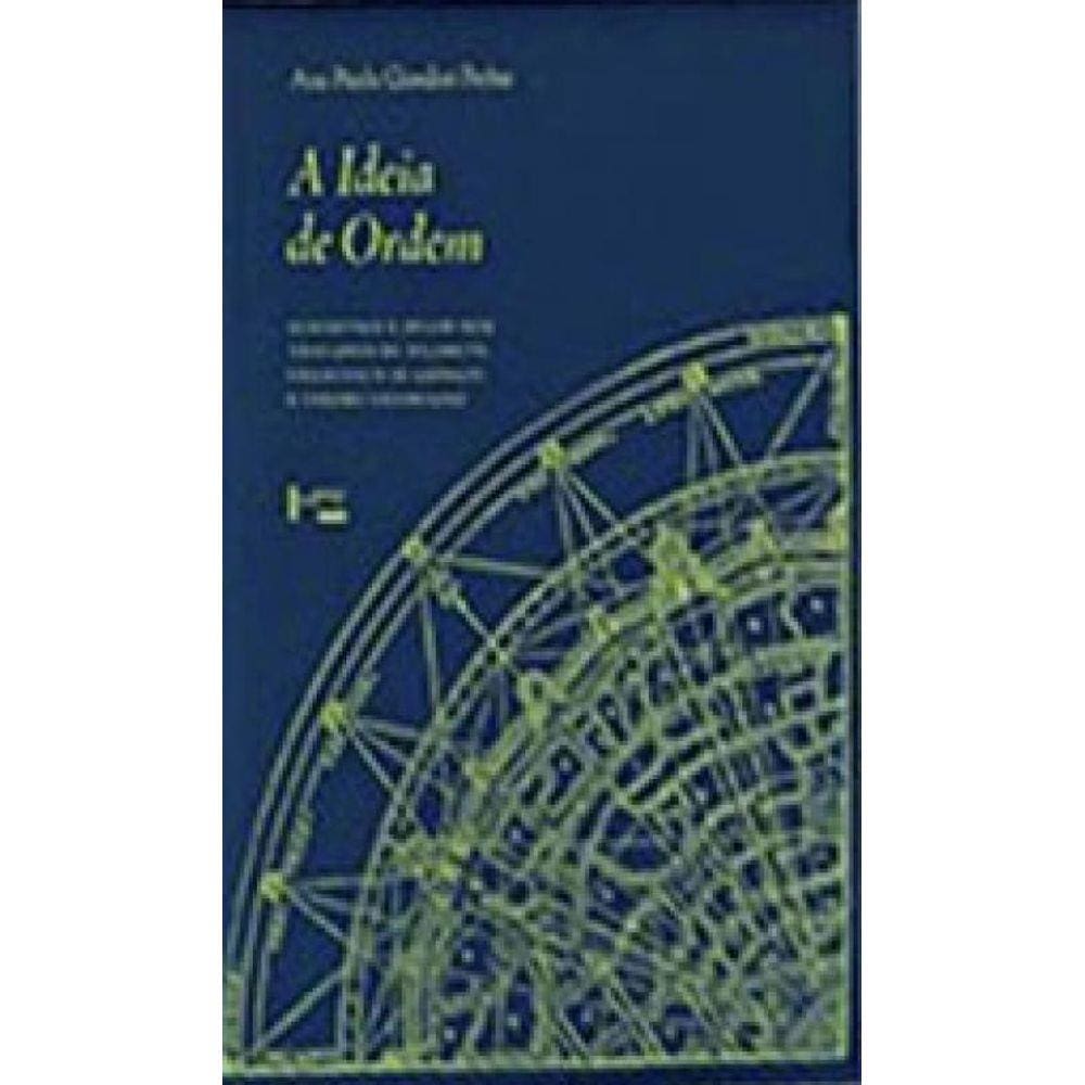 Ideia De Ordem, A
