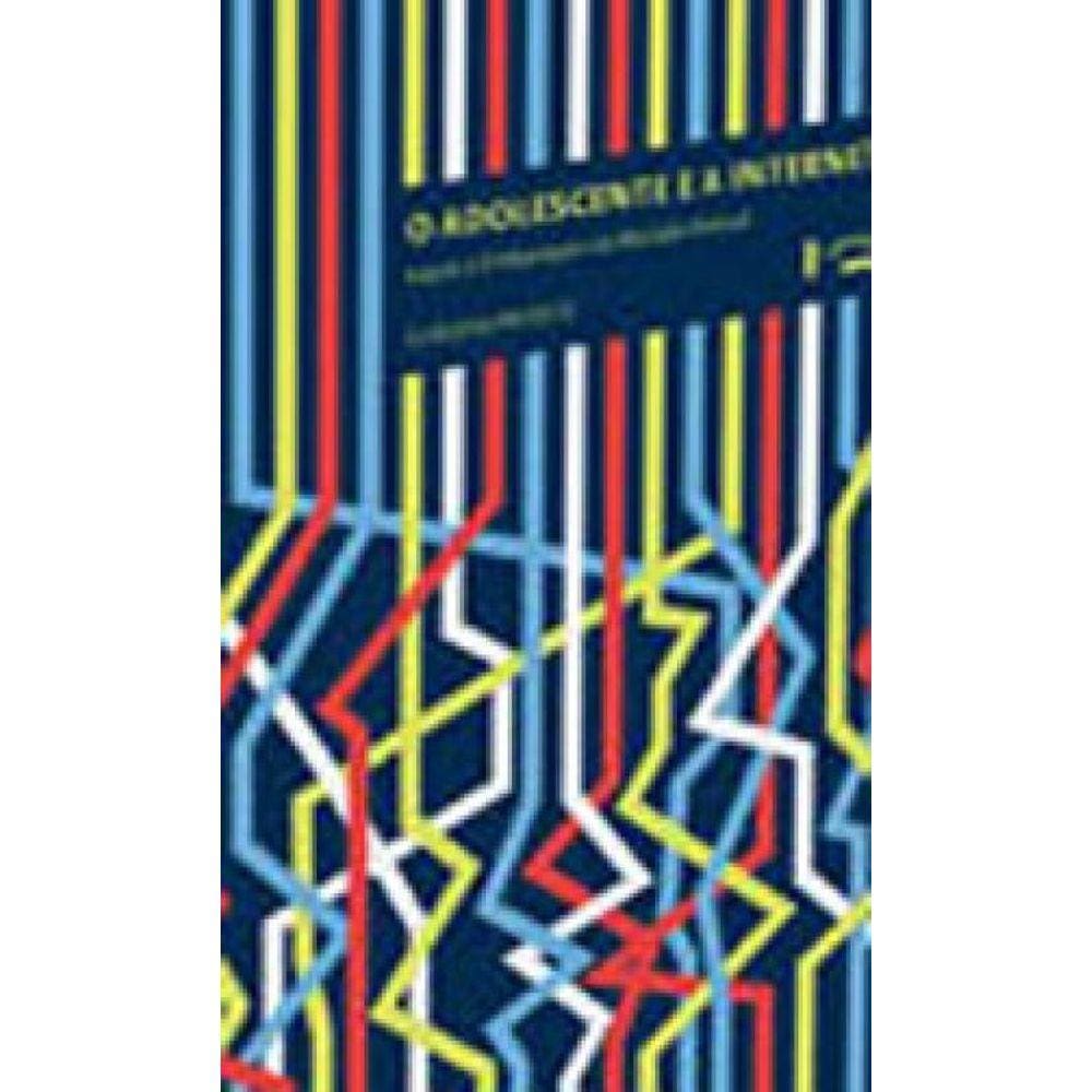 Adolescente E A Internet, O