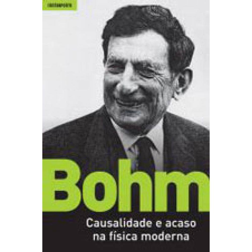 Causalidade E Acaso Na Fisica Moderna