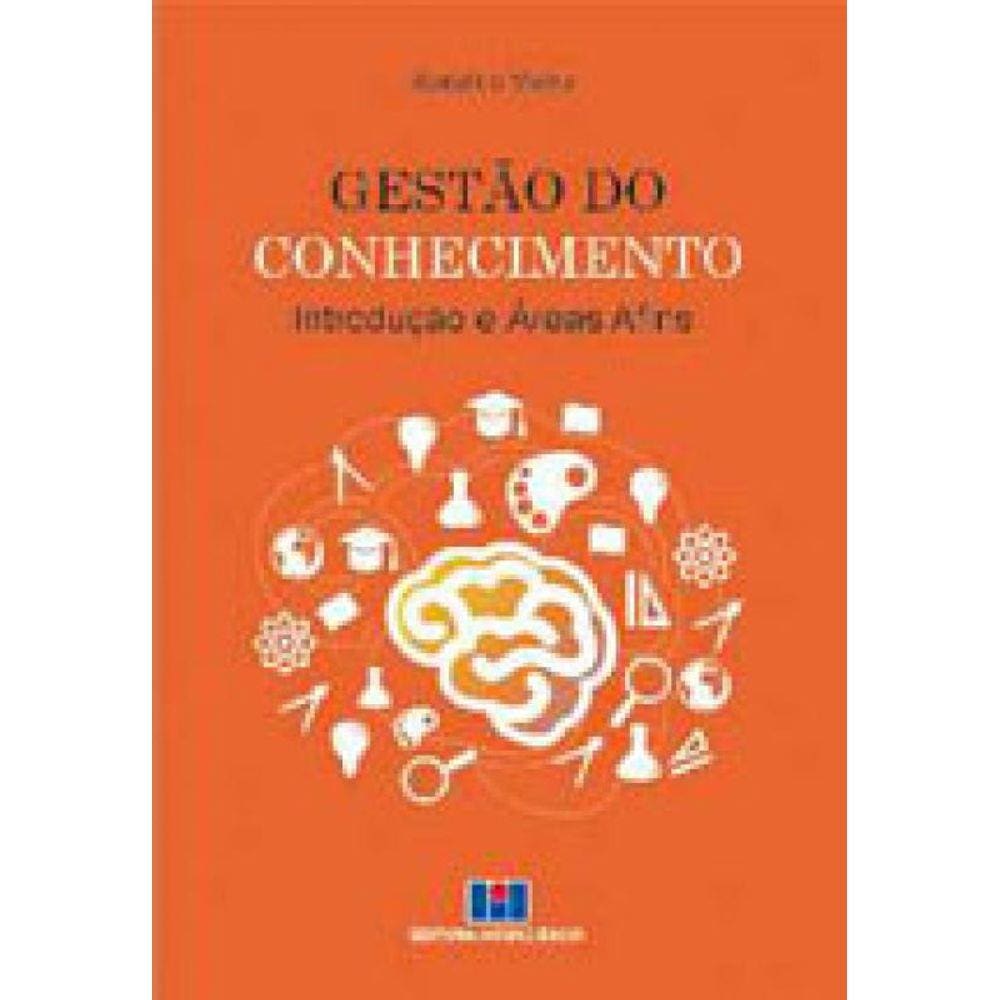 Gestao Do Conhecimento - Introduçao E Areas Afins