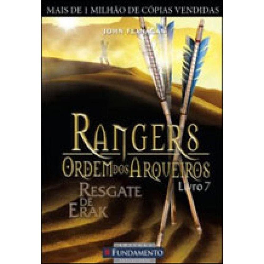 Rangers Ordem Dos Arqueiros 07 - Resgate De Erak