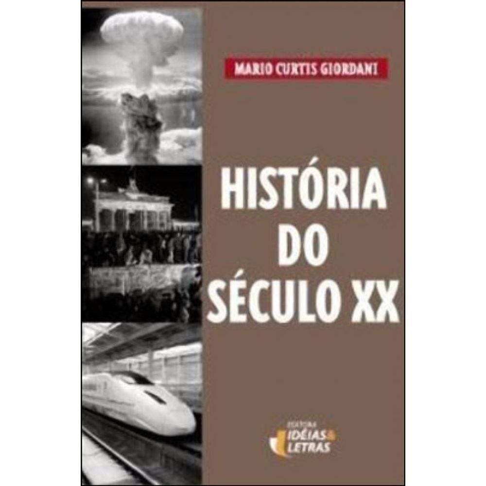 Historia Do Seculo Xx