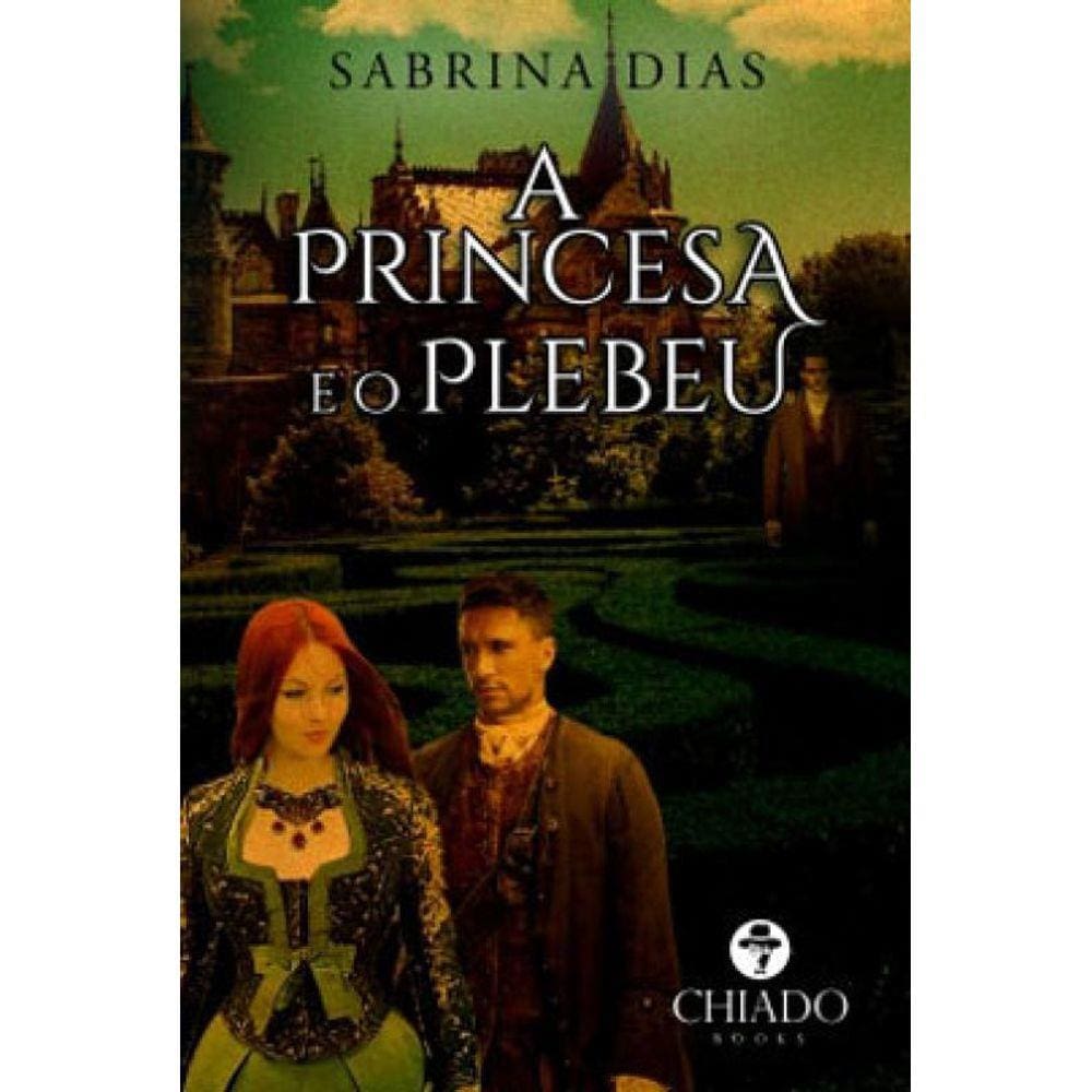 Princesa E O Plebeu, A