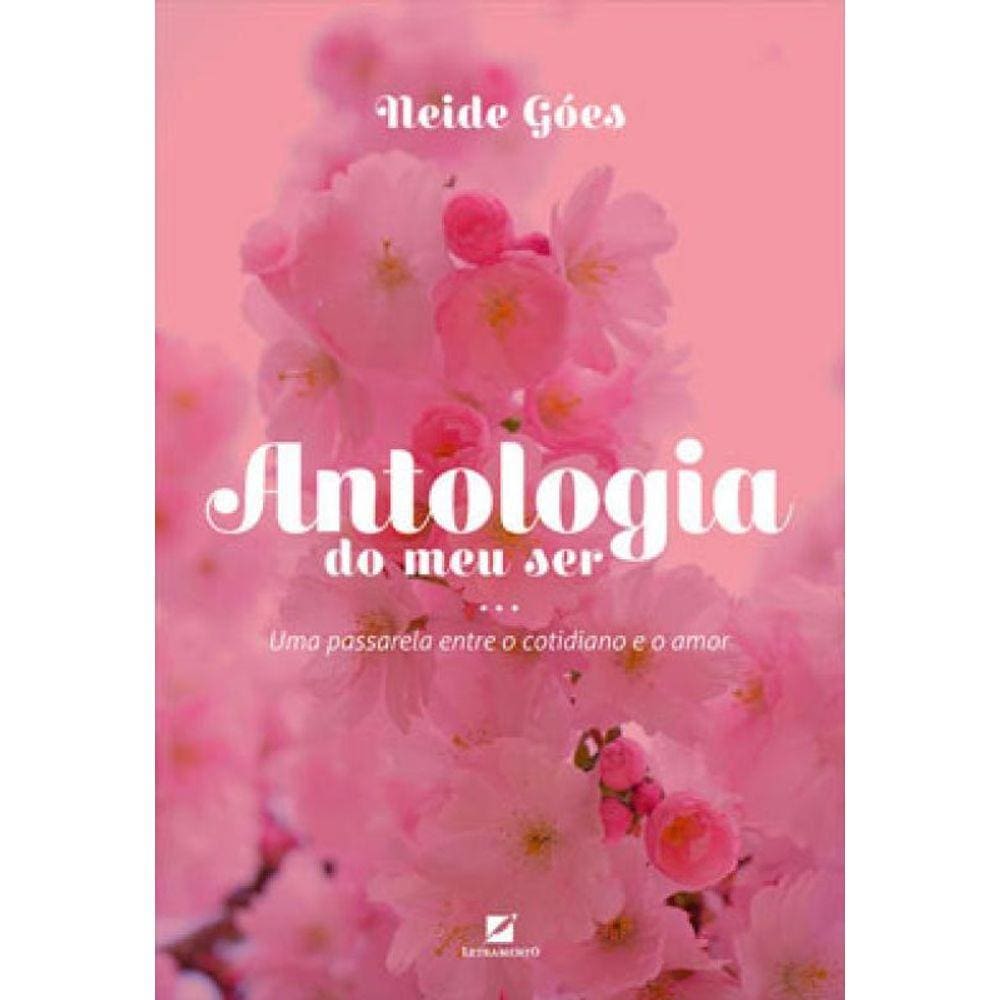 Antologia Do Meu Ser