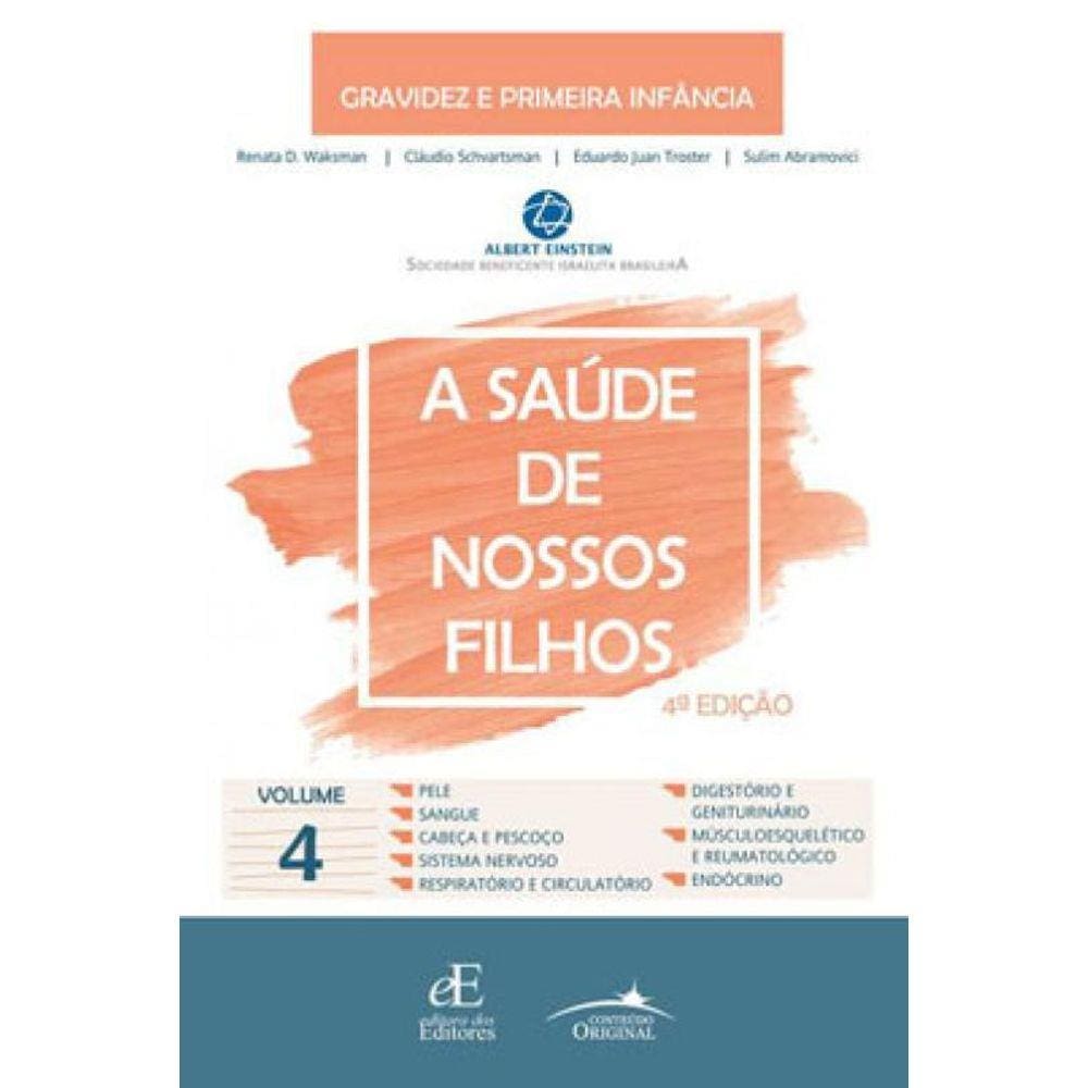 A Saúde De Nossos Filhos