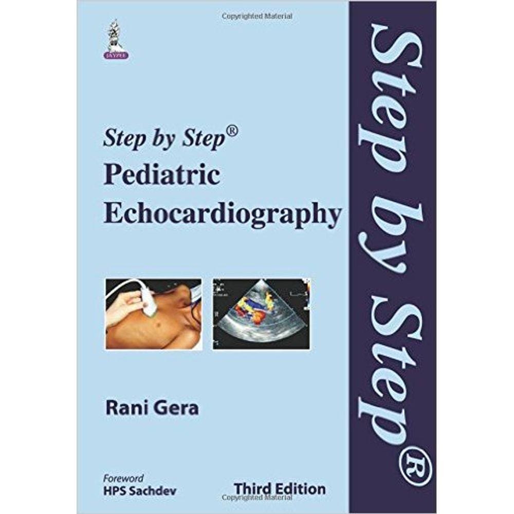 Step By Step Pediatric Echocardiography