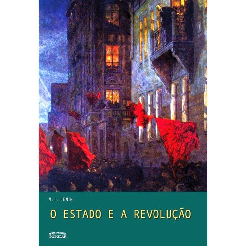 O Estado E A Revolução