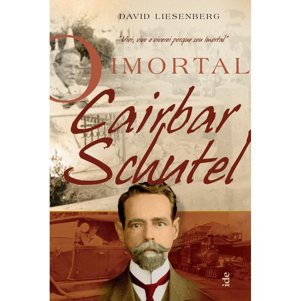 O imortal Cairbar Schutel