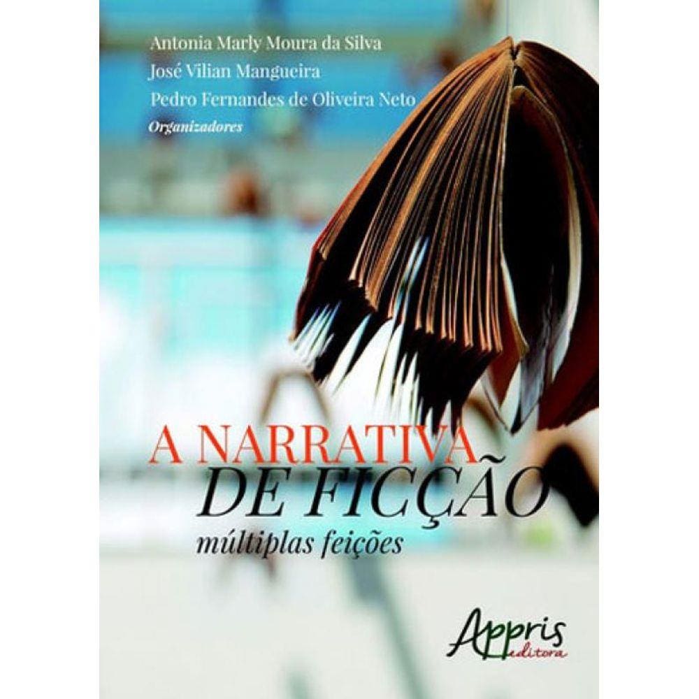 Narrativa De Ficçao, A