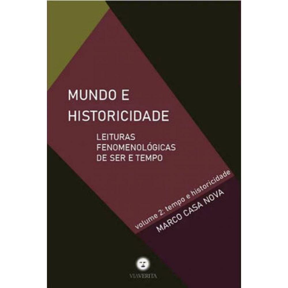 Mundo E Historicidade - Tempo E Historicidade - Vol. 2