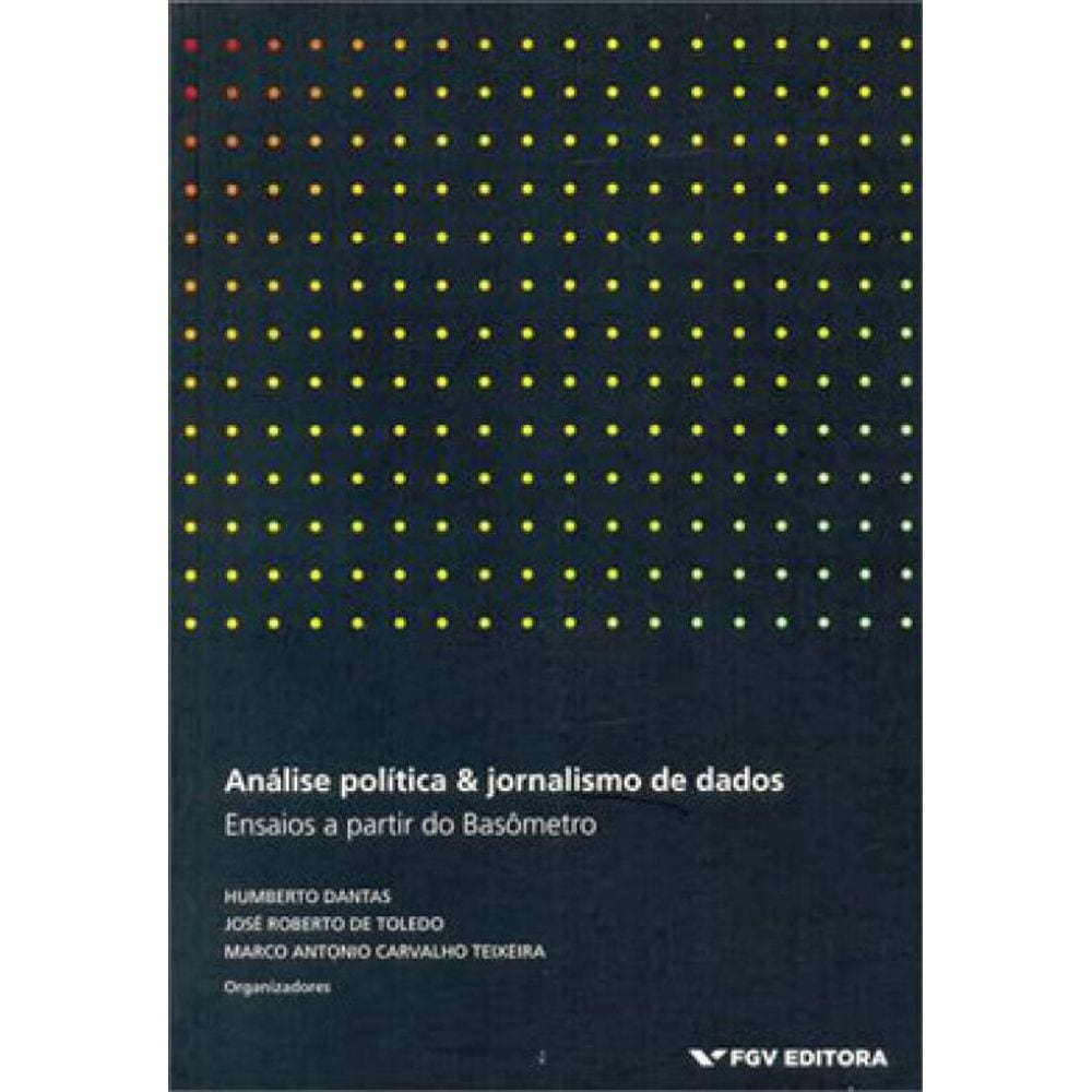 Analise Politica E Jornalismo De Dados