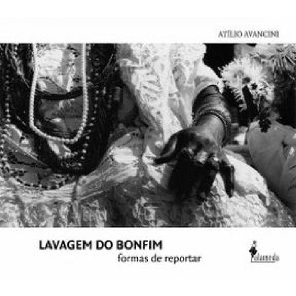 Lavagem Do Bonfim: Formas De Reportar