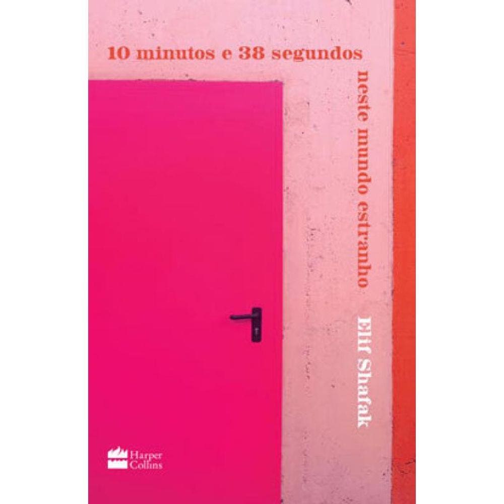 10 Minutos E 38 Segundos Neste Mundo Estranho