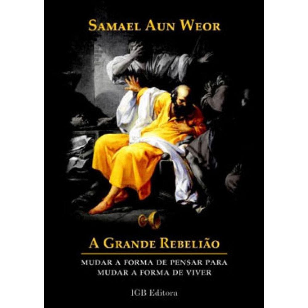 Grande Rebeliao, A