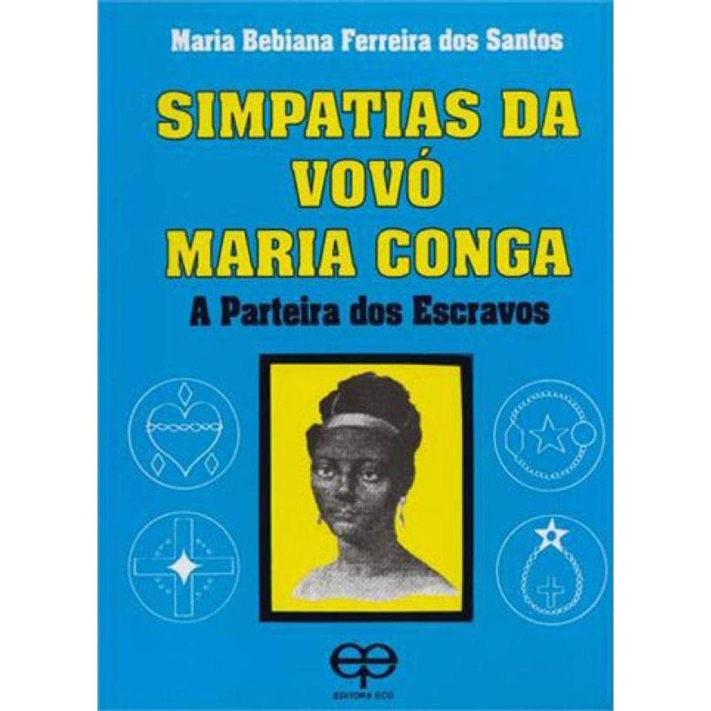 Simpatias Da Vovo Maria Conga