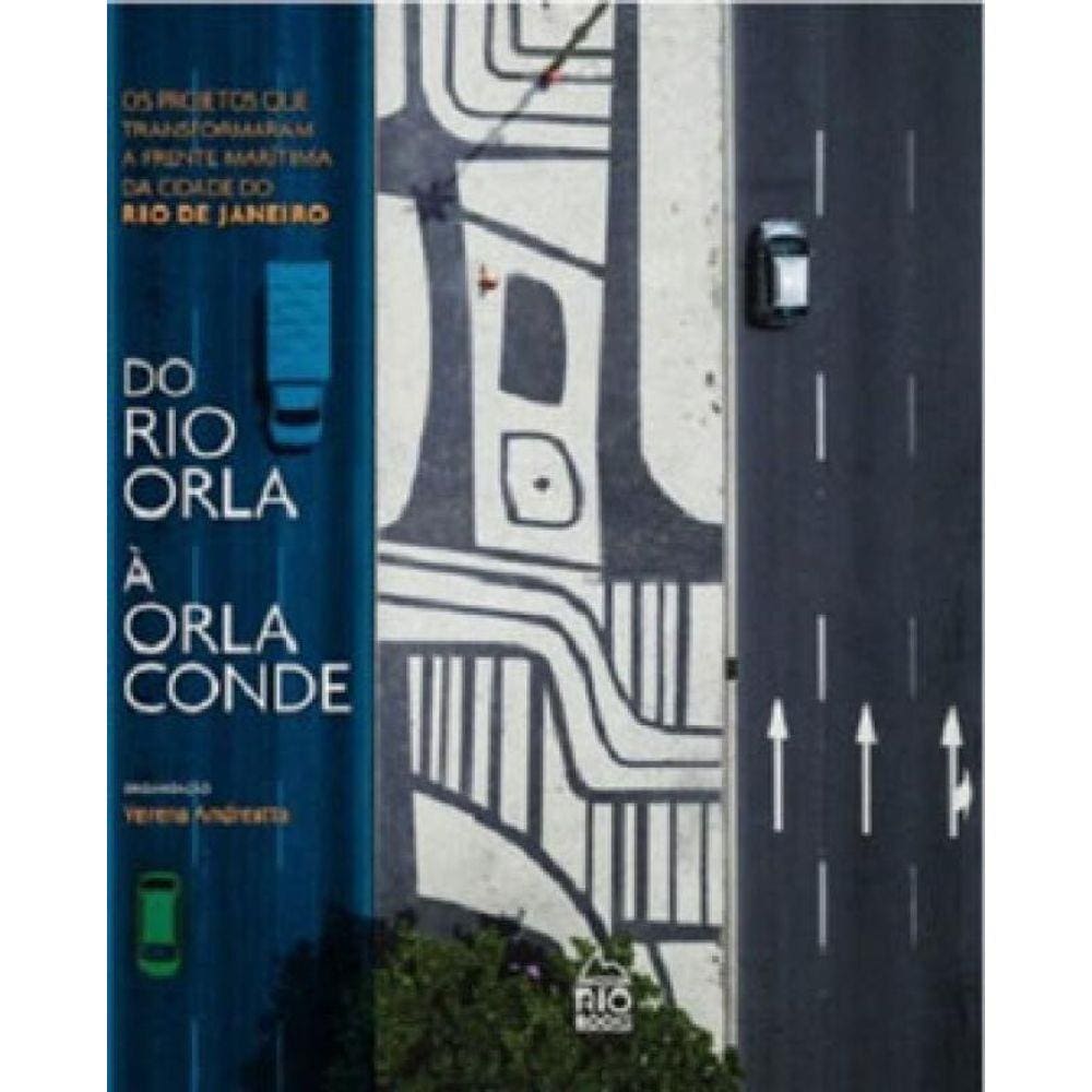 Do Rio Orla À Orla Conde