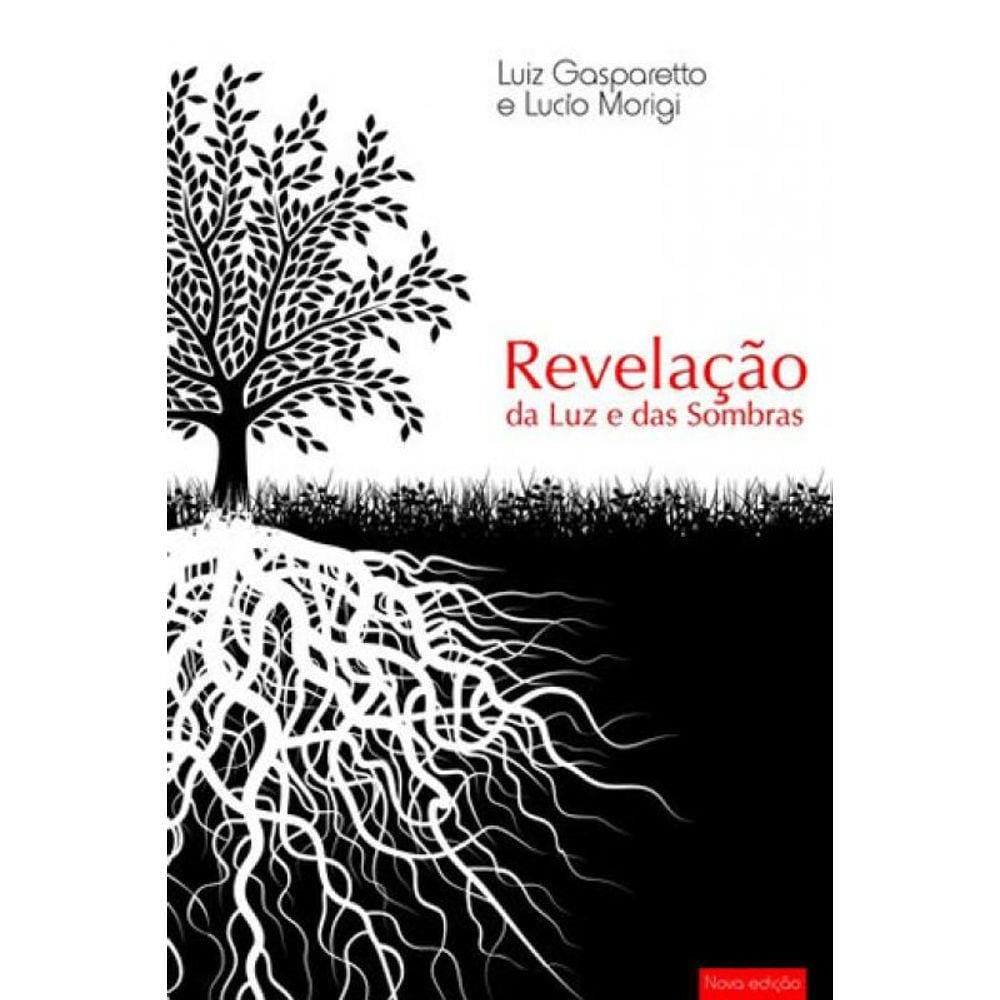 Revelaçao Da Luz E Das Sombras