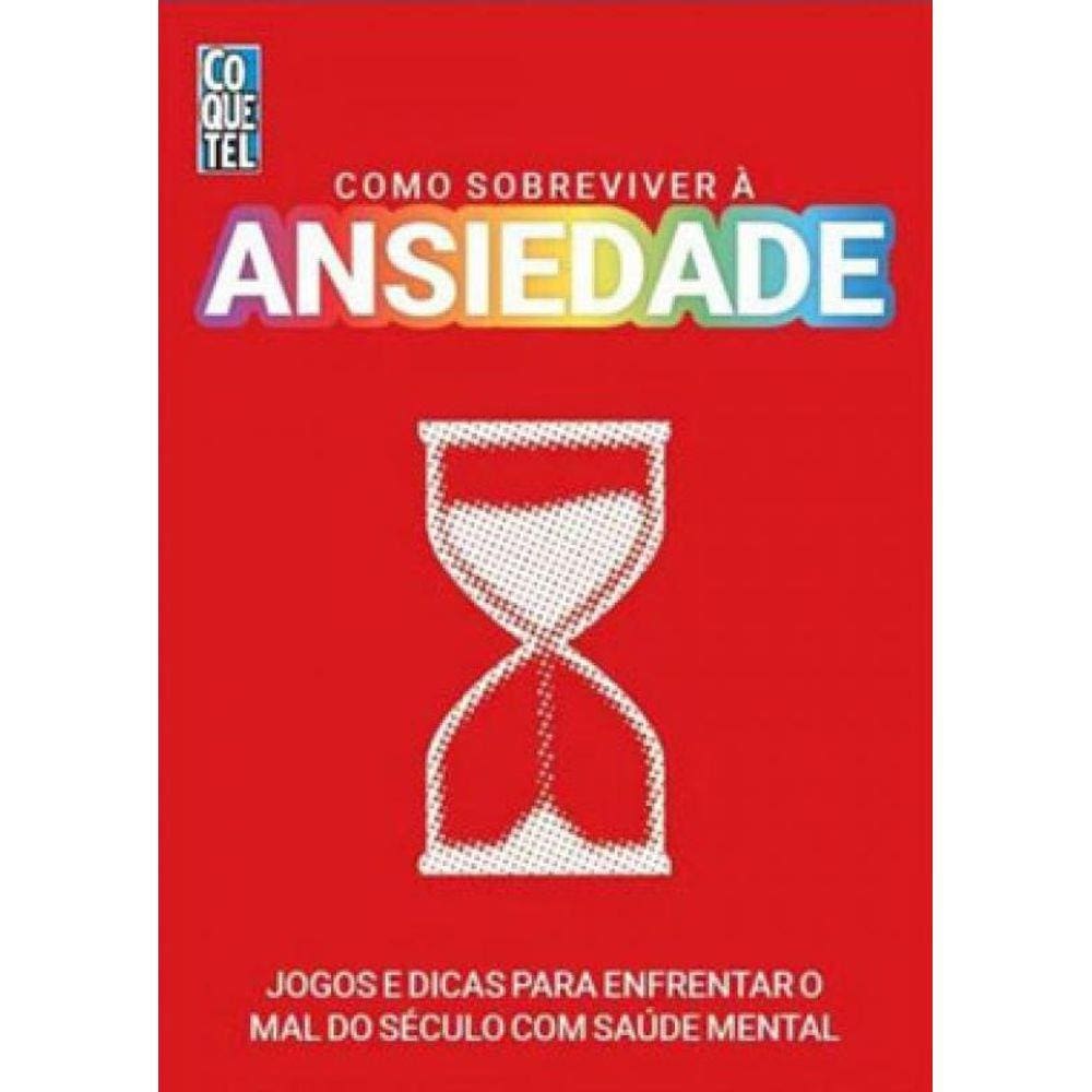 Como Sobreviver À Ansiedade