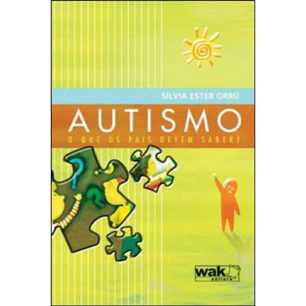 Autismo - O Que Os Pais Devem Saber