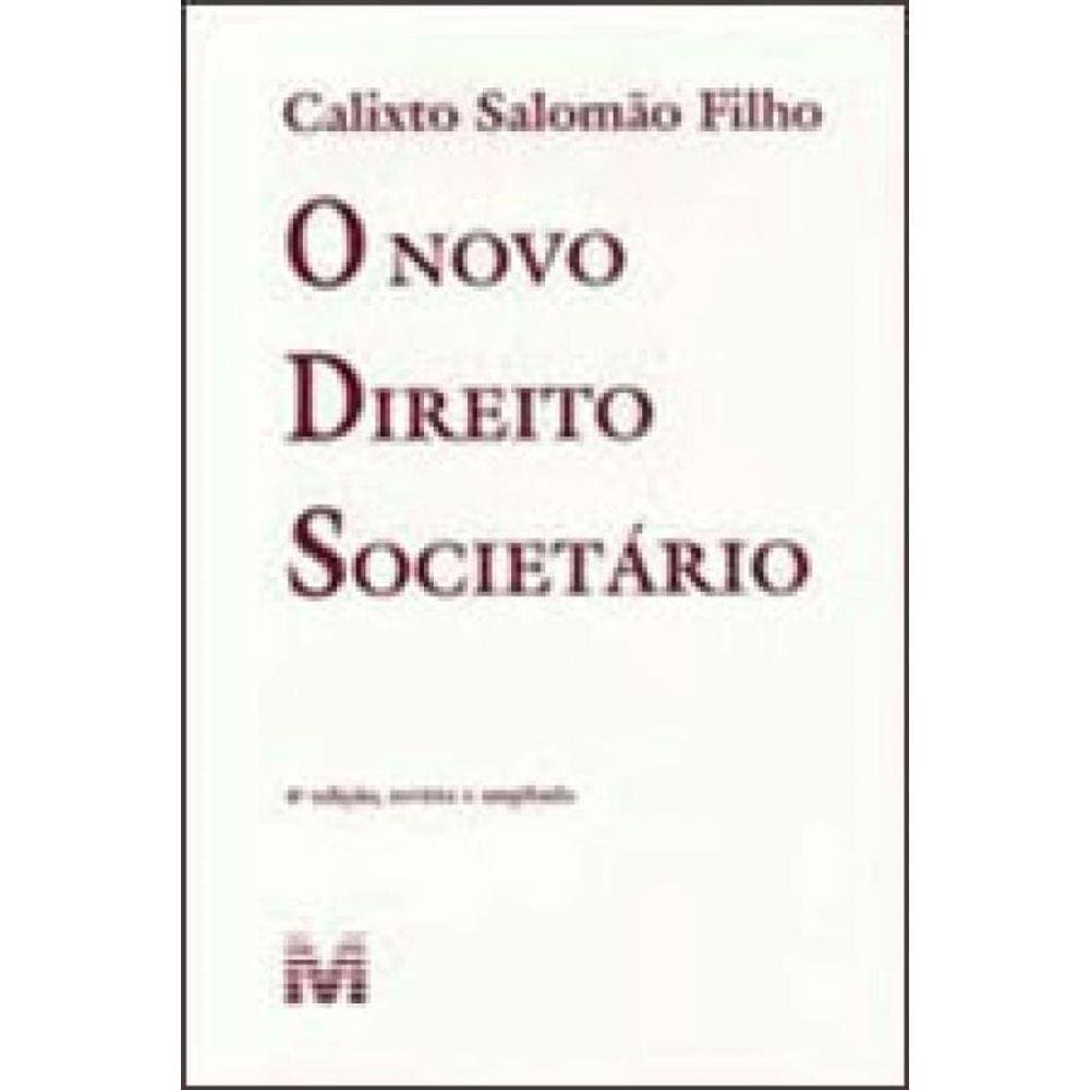 Novo Direito Societário - 4 Ed./2015
