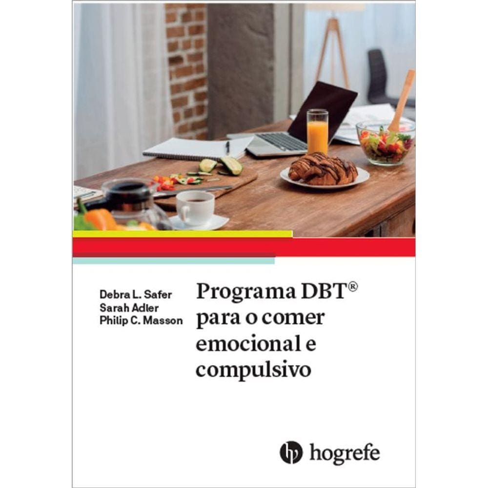 Programa Dbt Para O Comer Emocional E Compulsivo