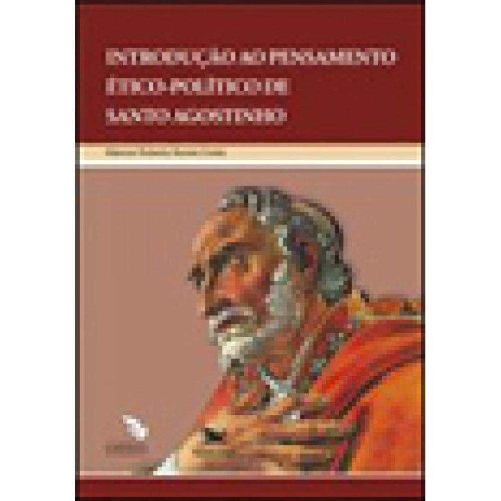 Introdução Ao Pensamento Ético-Político De Santo Agostinho