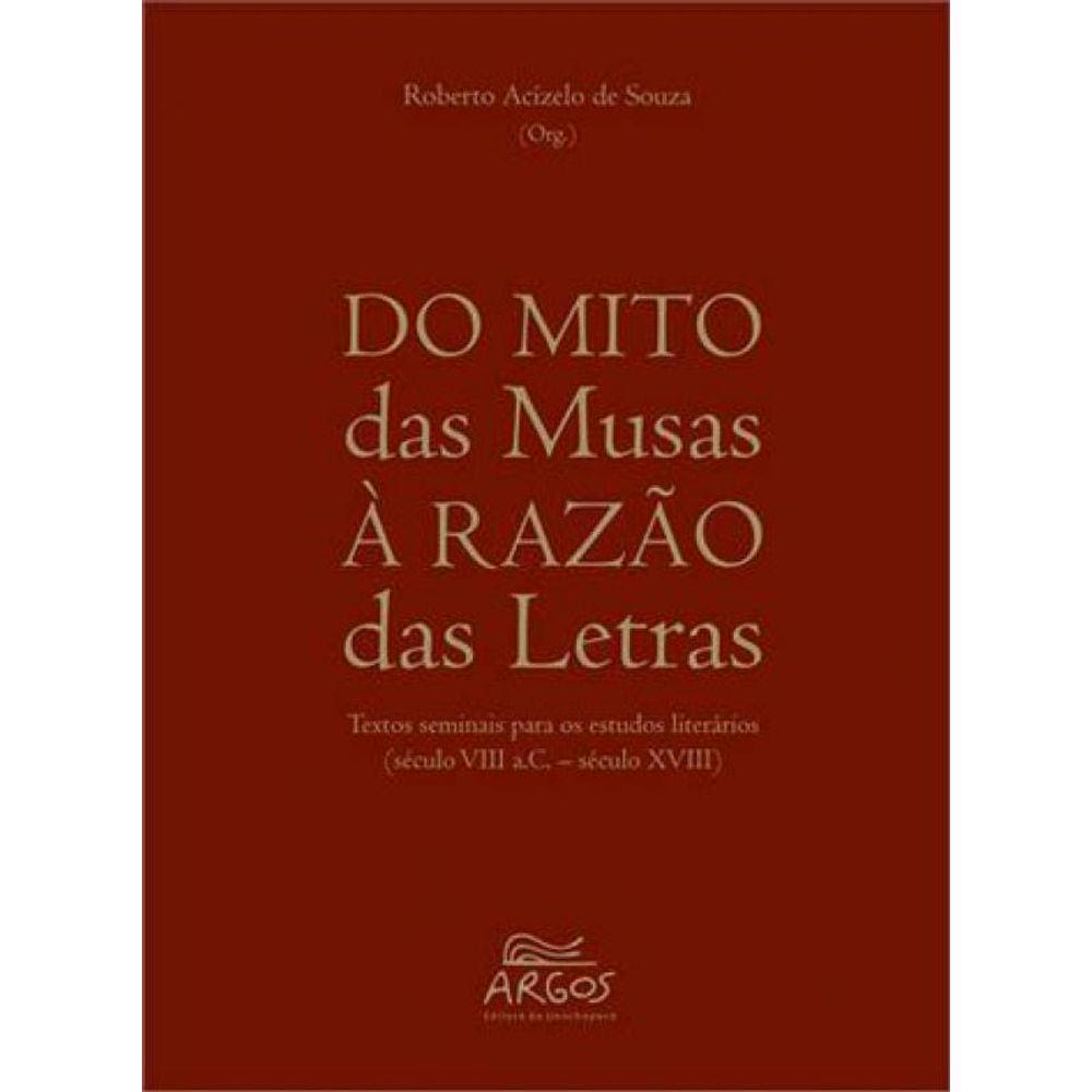Do Mito Das Musas A Razao Das Letras
