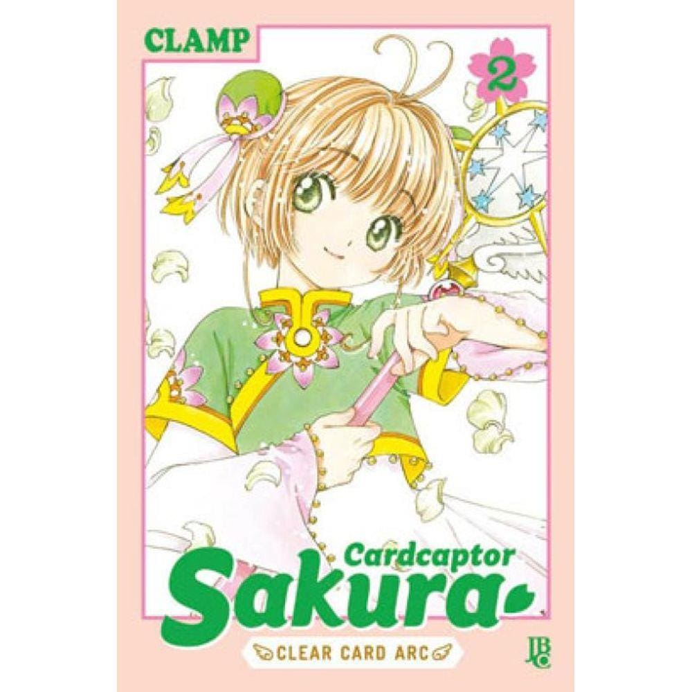 Cardcaptor Sakura - Clear Card Arc - Vol. 2 - Vol. 2