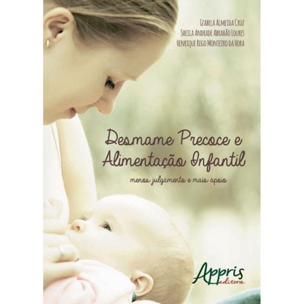 Desmame Precoce E Alimentaçao Infantil
