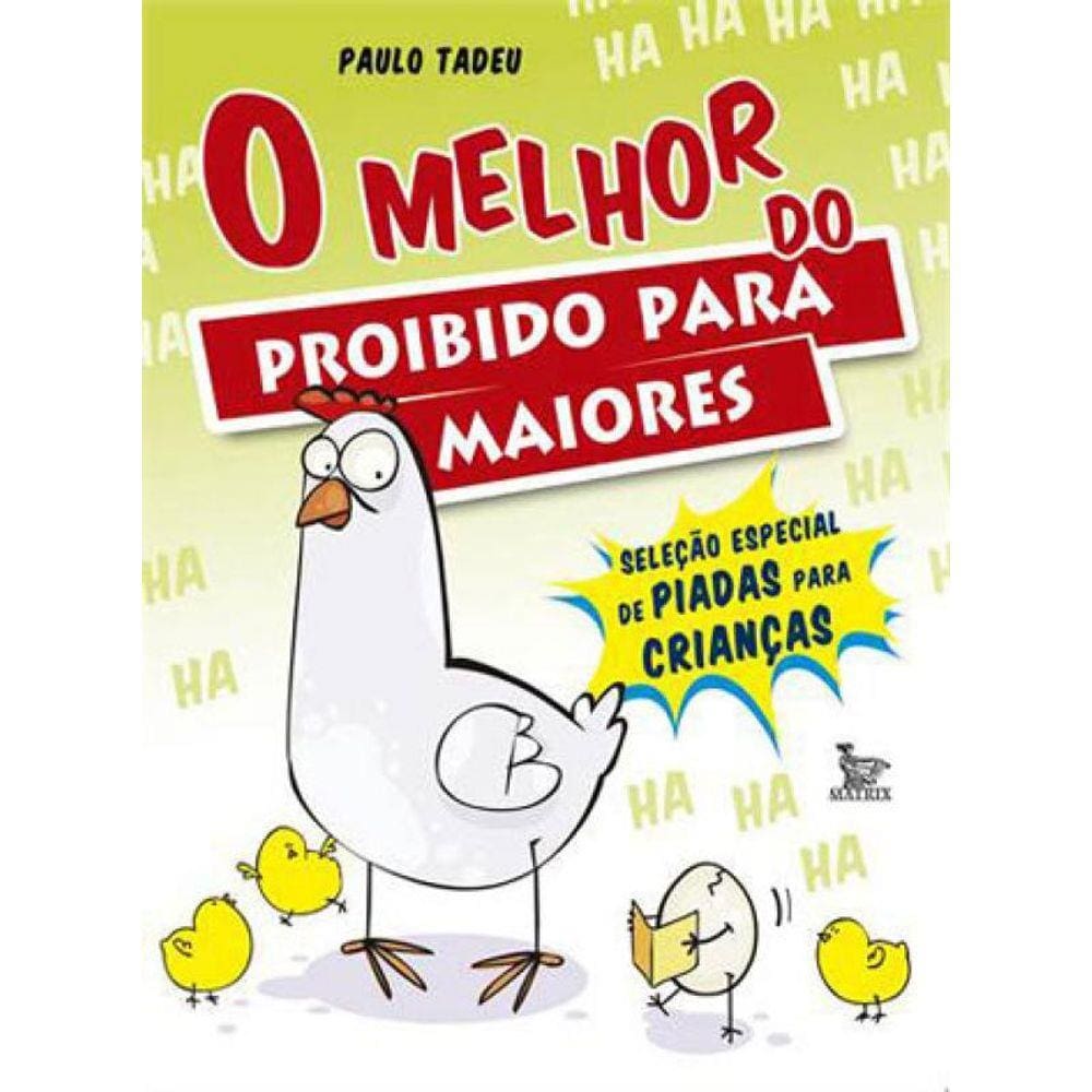 Melhor Do Proibido Para Maiores, O