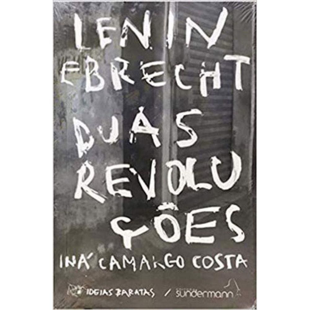 Lenin E Brecht - Duas Revoluções