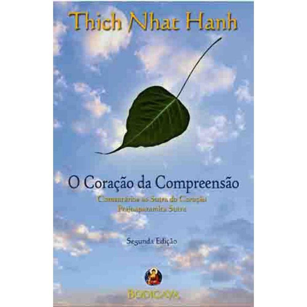 Coraçao Da Compreensao, O