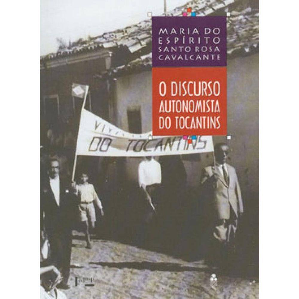 O Discurso Autonomista No Tocantins