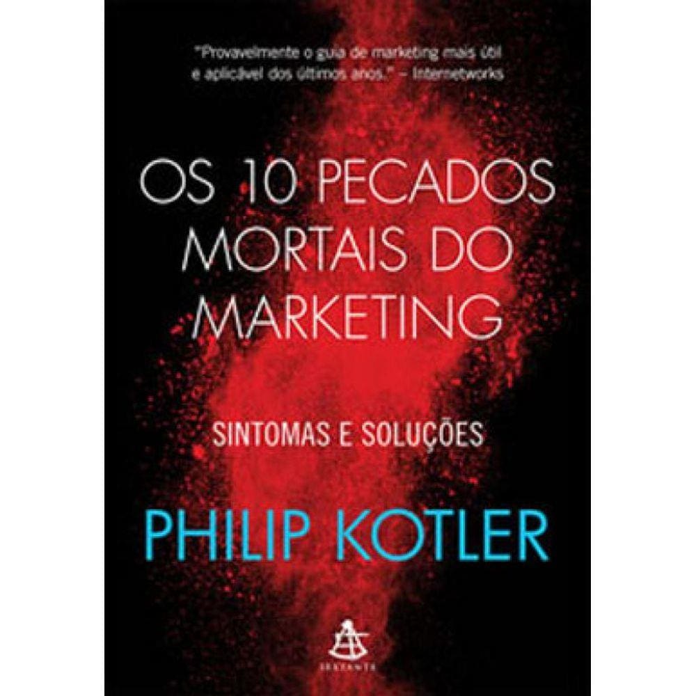 Os 10 Pecados Mortais Do Marketing