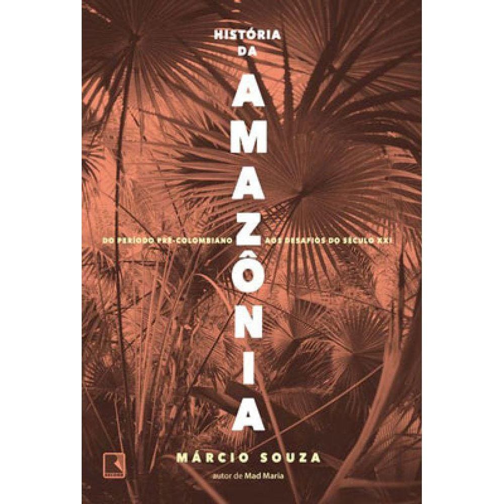 História Da Amazônia