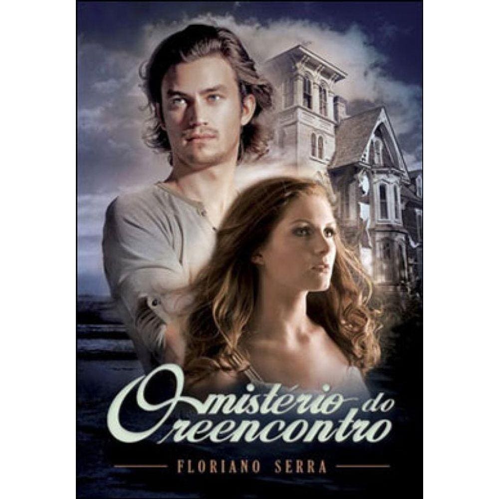 Misterio Do Reencontro, O