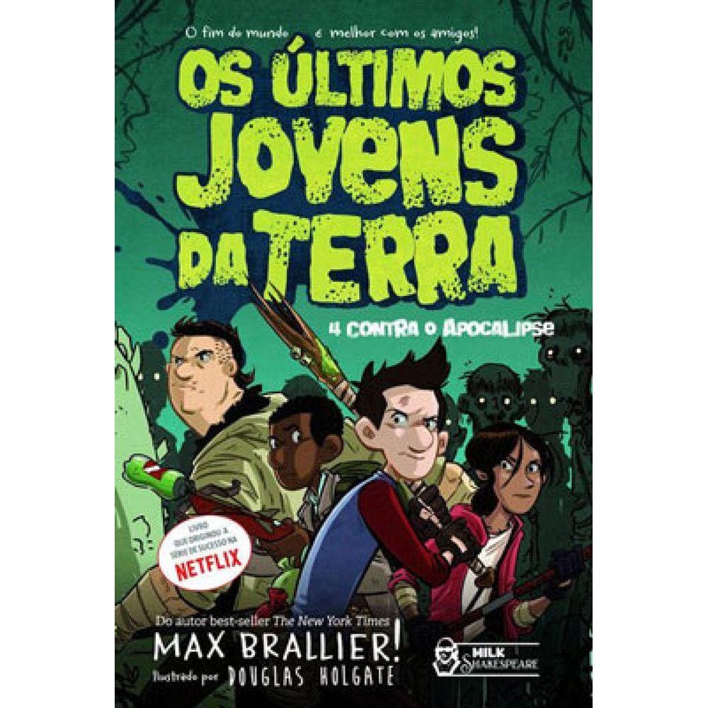 Os Últimos Jovens Da Terra - Vol. 1