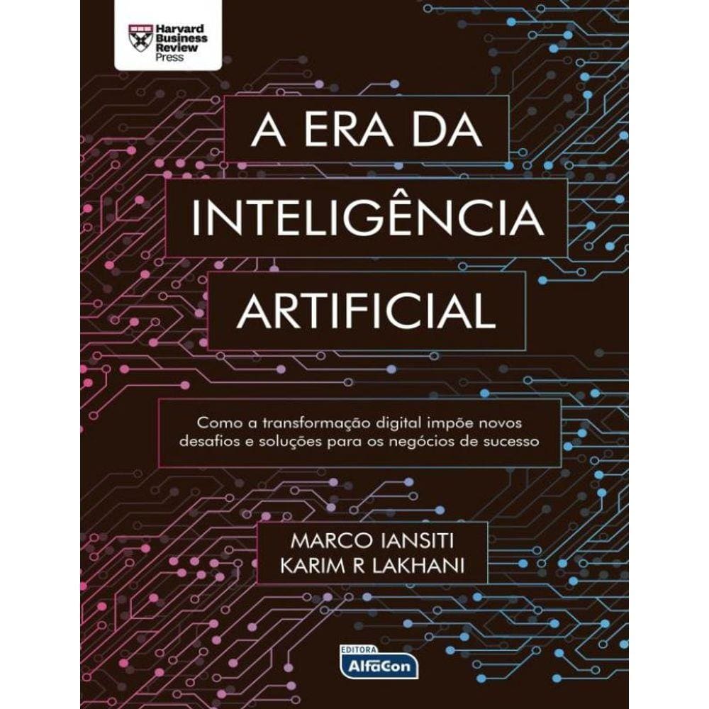 A Era Da Inteligência Artificial