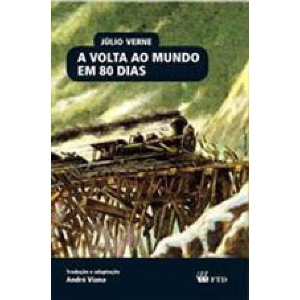 Volta Ao Mundo Em 80 Dias, A