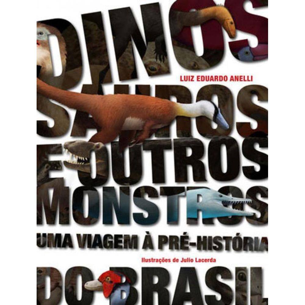Dinossauros E Outros Monstros