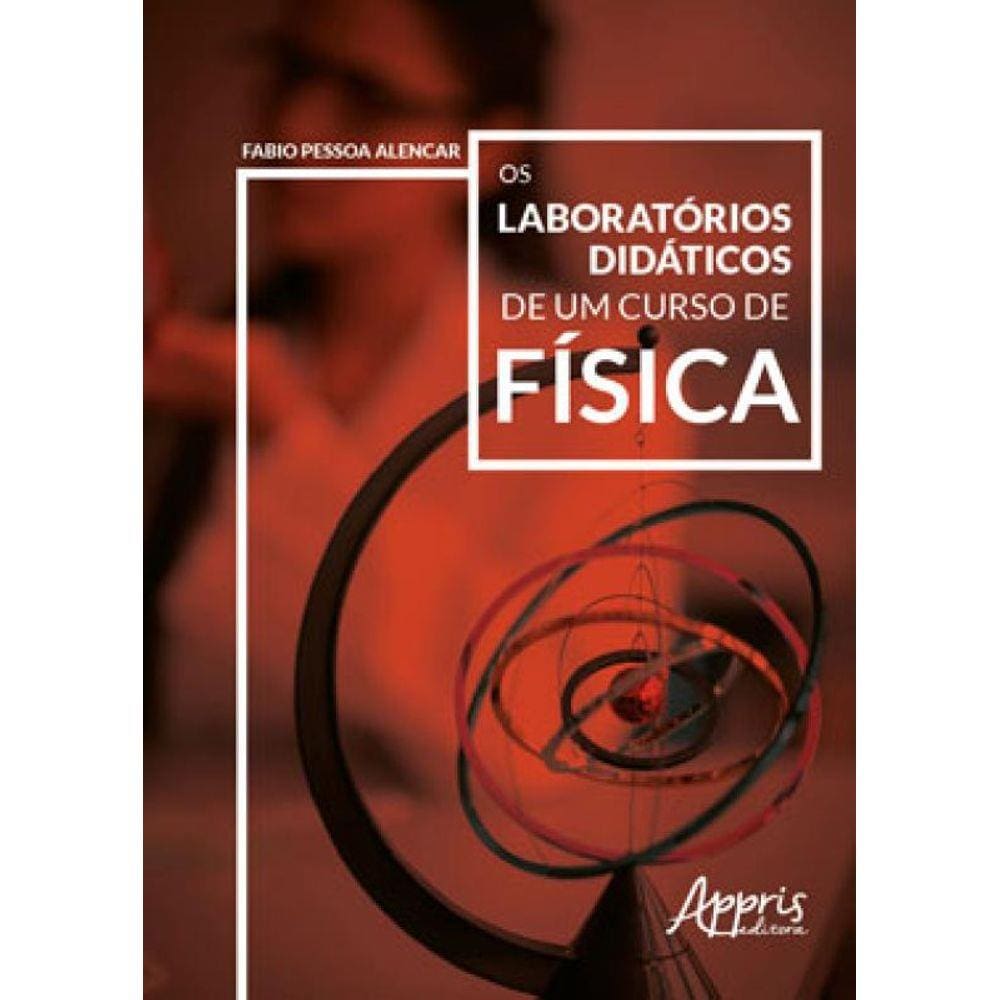 Os Laboratórios Didáticos De Um Curso De Física